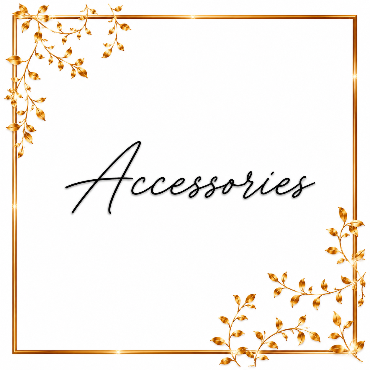 Accessories