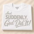 God Did It